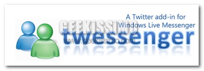Sincronizzare il messaggio personale di Windows Live Messenger con l’ultimo update su Twitter con Twessenger