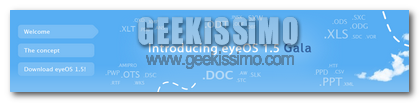 Ennesimo OS online: EyeOS, giunto alla versione 1.5, ci regala molte novità