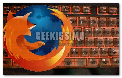Tutte le scorciatoie da tastiera per Firefox