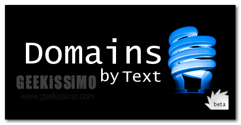Domains by Text, il modo più veloce per dare un nome a un nostro dominio Web