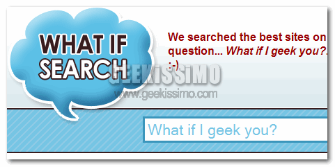 WhatIfSearch, il simpatico motore di ricerca del “What If”