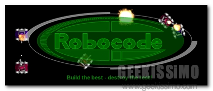 Robocode, imparare a programmare sfidando i propri amici in battaglie fra Robot