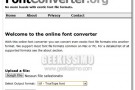 FontConverter, convertire i fonts direttamente online