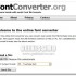 FontConverter, convertire i fonts direttamente online