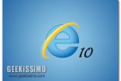 Internet Explorer 10 da Windows 7 in su, Xp e Vista a piedi