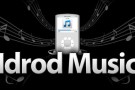 Idrod Music: lo smartphone Android si trasforma in un vecchio iPod