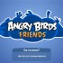 Angry Birds Friends: da Facebook arriverà su Android e iOS