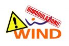 Le rimodulazioni Wind praticamente certe dal 25 agosto
