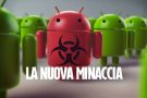 Scoppia il caso Loapi, virus Android da cui stare alla larga
