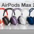 AirPods Max 2 in uscita: cosa aspettarsi da Apple con la scheda tecnica